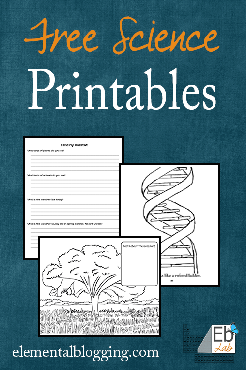 Science Printables and Freebies | Elemental Blogging