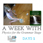 A Week With Physics for the Grammar Stage: Day 2