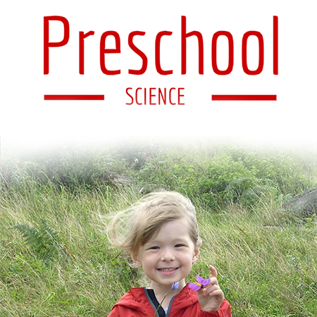 Preschool Science | Elemental Blogging