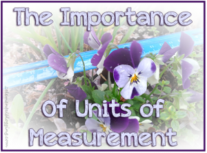 Homeschool Science Corner: The Importance of Units of Measurement