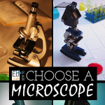 Science Corner: Choosing a Microscope for Homeschool Use