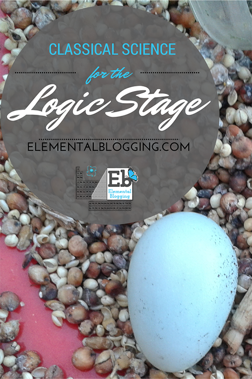 Classical Science for the Logic Stage | Elemental Blogging