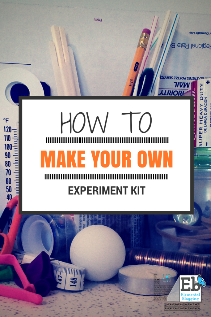 How to make your own experiment kit | Elemental Blogging