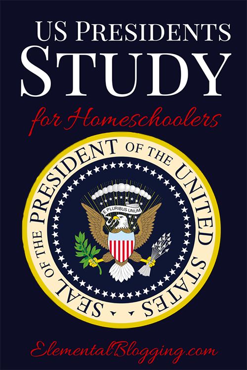 US Presidents Study for Homeschoolers {Including plans for a 10 week unit study and FREE downloadable notebooking page!}