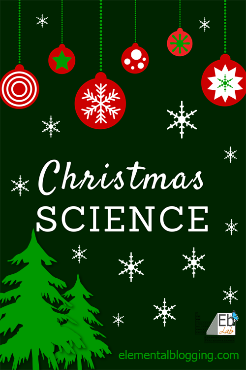 3 Christmas Science Activities you can use this season from Elemental Blogging!