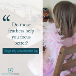 What Helps Your Homeschooled Kid Focus?